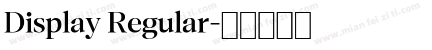 Display Regular字体转换